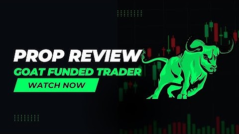 Goat Funded Trader Prop Firm Review 2025 – Payouts, Rules, and Challenges Explained!
