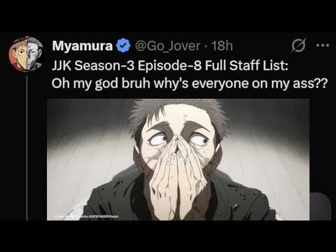 Jujutsu Kaisen Season 3 Episode 8 is DOOMED WTF ??? HIGURUMA BETTER CLTCH