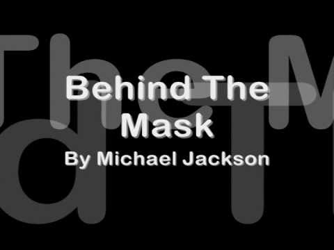 Behind The Mask By Michael Jackson Lyrics Hq Youtube