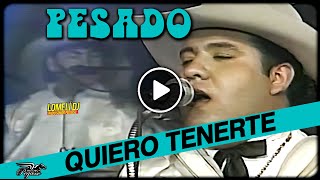 Miniatura del video "1995 - QUIERO TENERTE - Pesado - En Vivo - Sus inicios -"