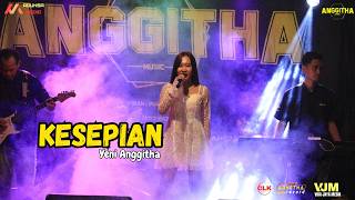 KESEPIAN (VIERRA) - YENI ANGGTHA || Live Sindangratu - Musik HD