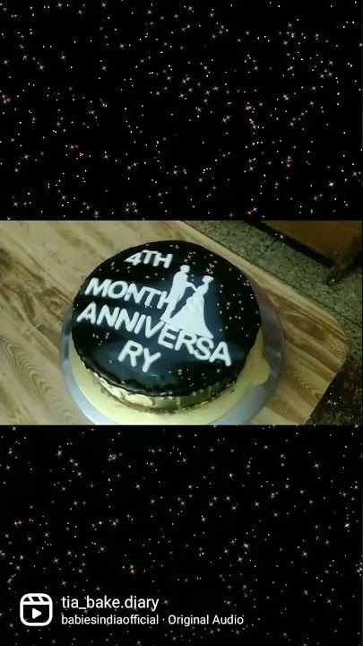 4 month anniversary