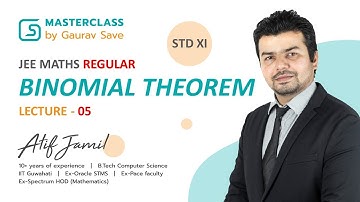 Binomial Theorem lecture 5