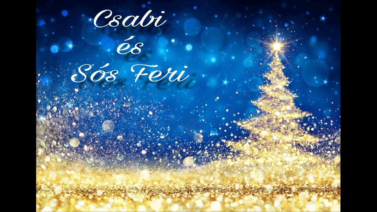 Csabi és Sós Feri Karácsonyi csárdás Mix 1  élő