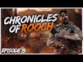 Chronicles of Rooch: Episode 19