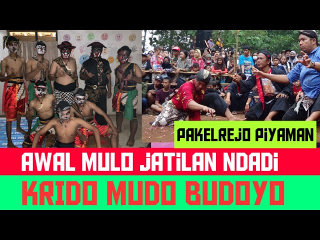 KRIDO MUDO BUDOYO AWAL MULA JATILAN NDADI  PART 1 PAKELREJO PIYAMAN WONOSARI class=