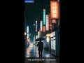 🌙 Night Vibes in Tokyo | 1 Hour Tokyo Night Mix | Full 1 Hour Version 👇 #shorts