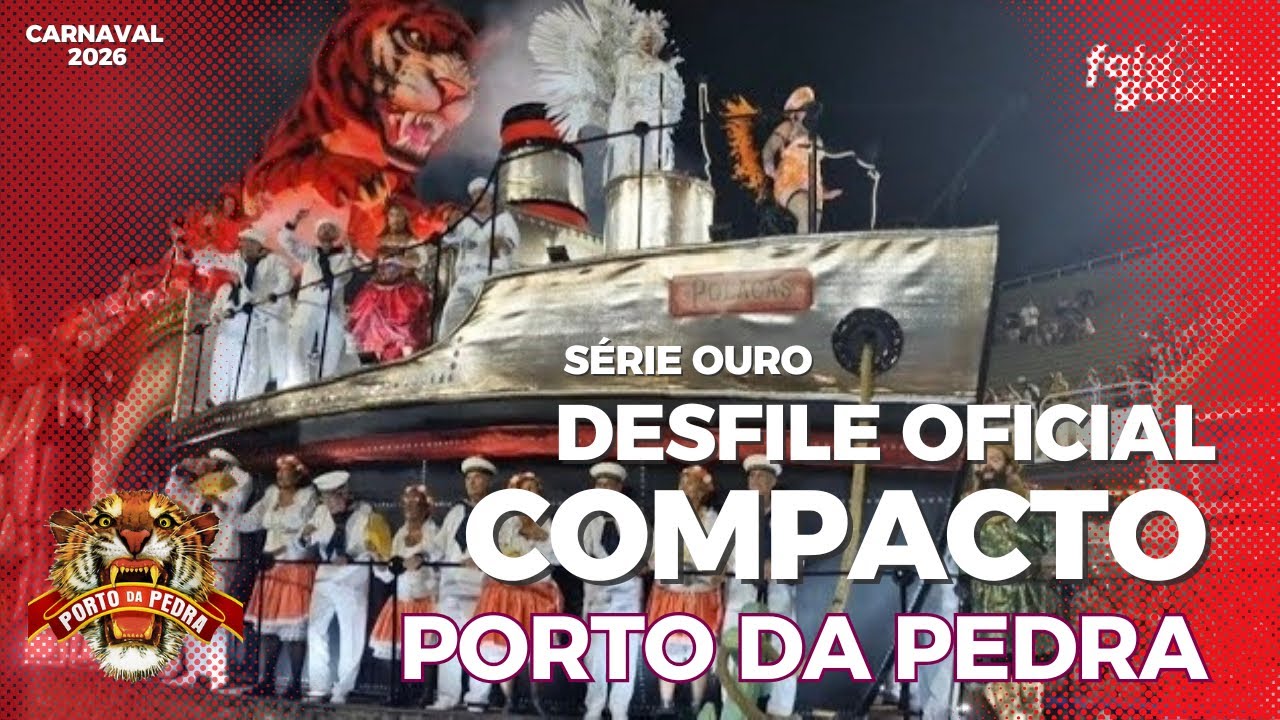 PORTO DA PEDRA 2026 | DESFILE OFICIAL (COMPACTO)