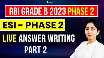 RBI Phase 2 ESI Preparation | RBI Grade B Answer Writing Practice | EduTap Descriptive writing