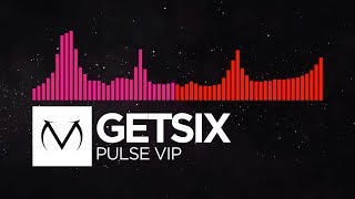 [Drumstep/DnB] - Getsix - Pulse VIP [Free Download]