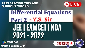 Differential equations super tricks 2 by YS Sir| Maths| JEE 2021/2022|EAMCET 2021/2022|NDA 2021/2022
