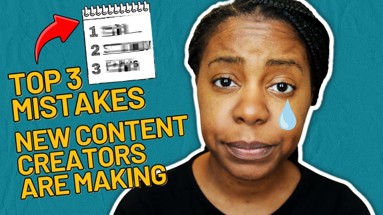 3 Mistakes New Content Creators Are Making - YouTube
