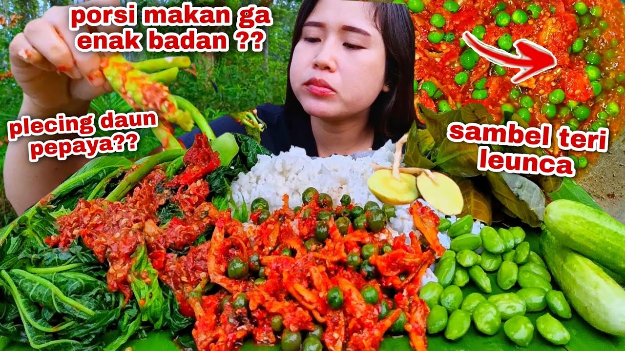 SEDERHANA SAJA⁉️ PLECING DAUN PEPAYA SAMBEL TERI LEUNCA LALAPAN MENTAH PETE JENGKOL DAUN MEDE