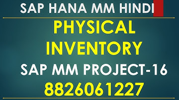 PHYSICAL INVENTORY SAP MM HANA | LIVE PROJECT | LEARN SAP FROM PROFESSIONAL TRAINER |