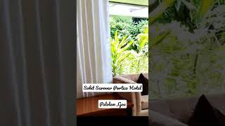 GOA | South Goa | Palolem| Best hotel in goa| Sobit Sarovar Portico Hotel| #shorts