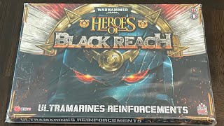Sci-Fi Fantasy Saturday - Heroes of Black Reach: Ultramarine Reinforcements - Warhammer 40k