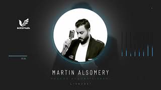 Martin Alsomery - khegga Yaqora&Siskani Live 2021 مارتن السومري -خكة ياقورة وسسكاني