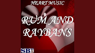 Rum and Raybans - Tribute to Sean Kingston and Cher Lloyd