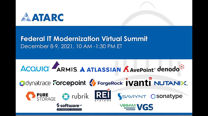 ATARC Federal IT Modernization Virtual Summit Day 2