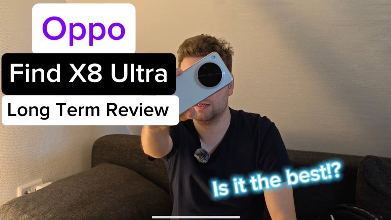 Oppo Find X8 Ultra – Long-Term Review