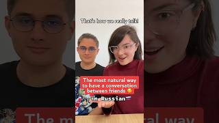 How friends talk to each other in Russian 🤗🇷🇺 #russianlanguage #learnrussian #studyrussian