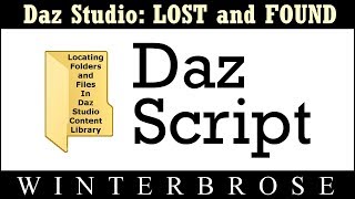 Daz Studio Lost and Found 03 - Finding Daz Script Folders in Content Library Daz Studio Lost and Found 03 - Finding Daz Script Folders in Content Library