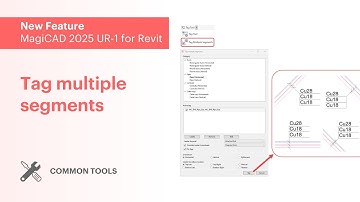 MagiCAD 2025  UR-1 for Revit – Tag multiple segments
