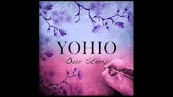 YOHIO - Our Story (new single)  - Durasi: 3:23. 