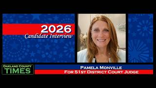 Pamela Monville for 51st District Court Judge Candidate Interview