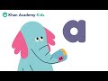 The letter a  letters and letter sounds  learn phonics with khan academy kids