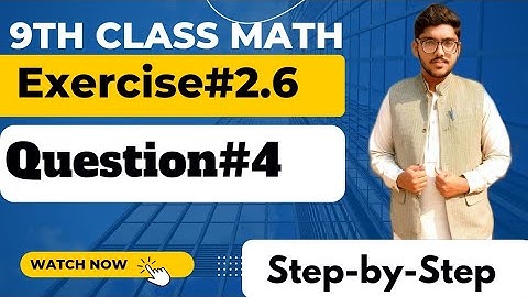 9th Class Math Chapter 2 Exercise 2.6 Question#4 Part#3