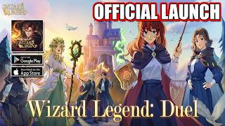Wizard Legend: Duel Gameplay - Official Launch Idle RPG Android iOS