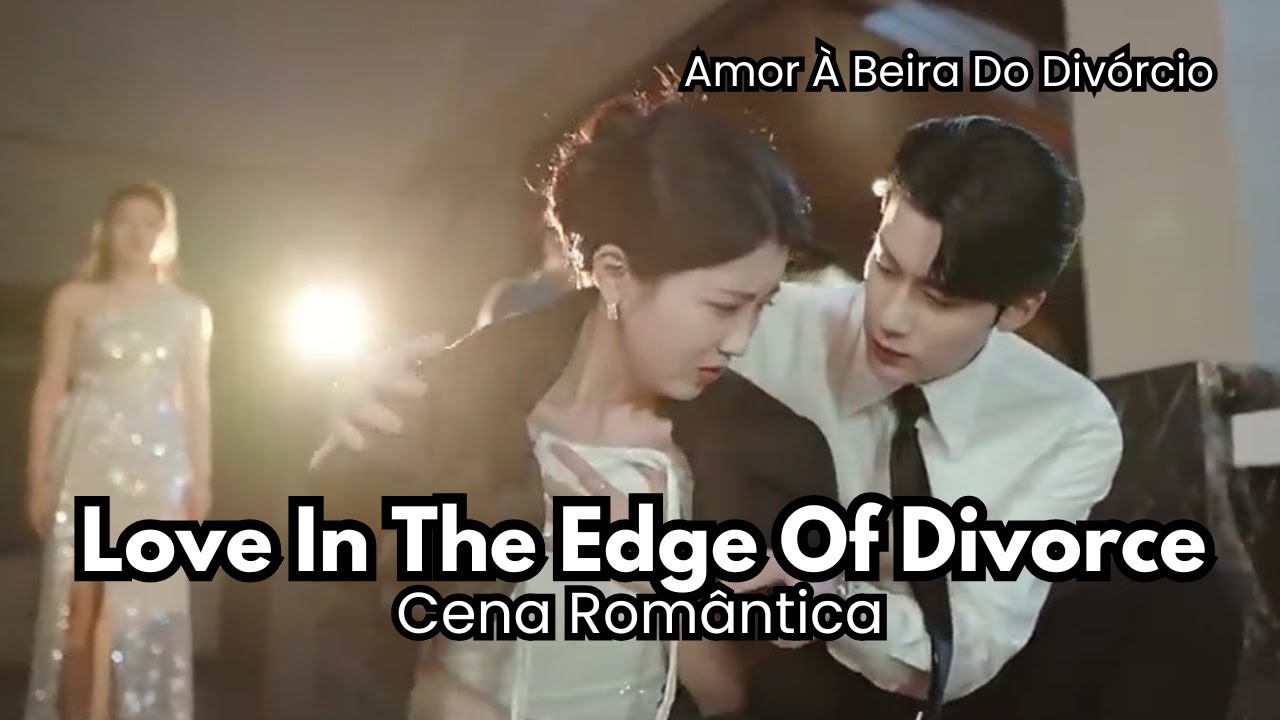 Ele Cuidando Dela | Love In The Edge Of Divorce | Amor À Beira Do ...
