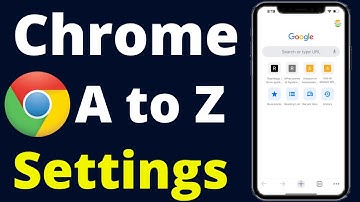 Chrome Browser A To Z Settings || Chrome Browser All Settings || Chrome Browser Ki Sabhi Settings