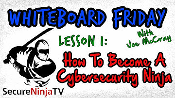 Learn How to Become a CyberSecurity Ninja -  SecureNinjaTV Free Training