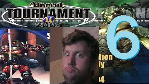 Unreal Tournament 2004 Part 6: What IS that Sound?- WColbyK