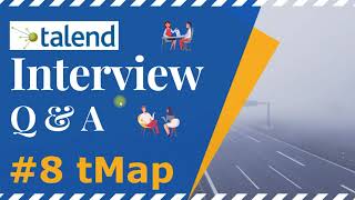 8 Talend Interview Questions And Answers  Tmap Tricks In Talend  Talend Qu0026a