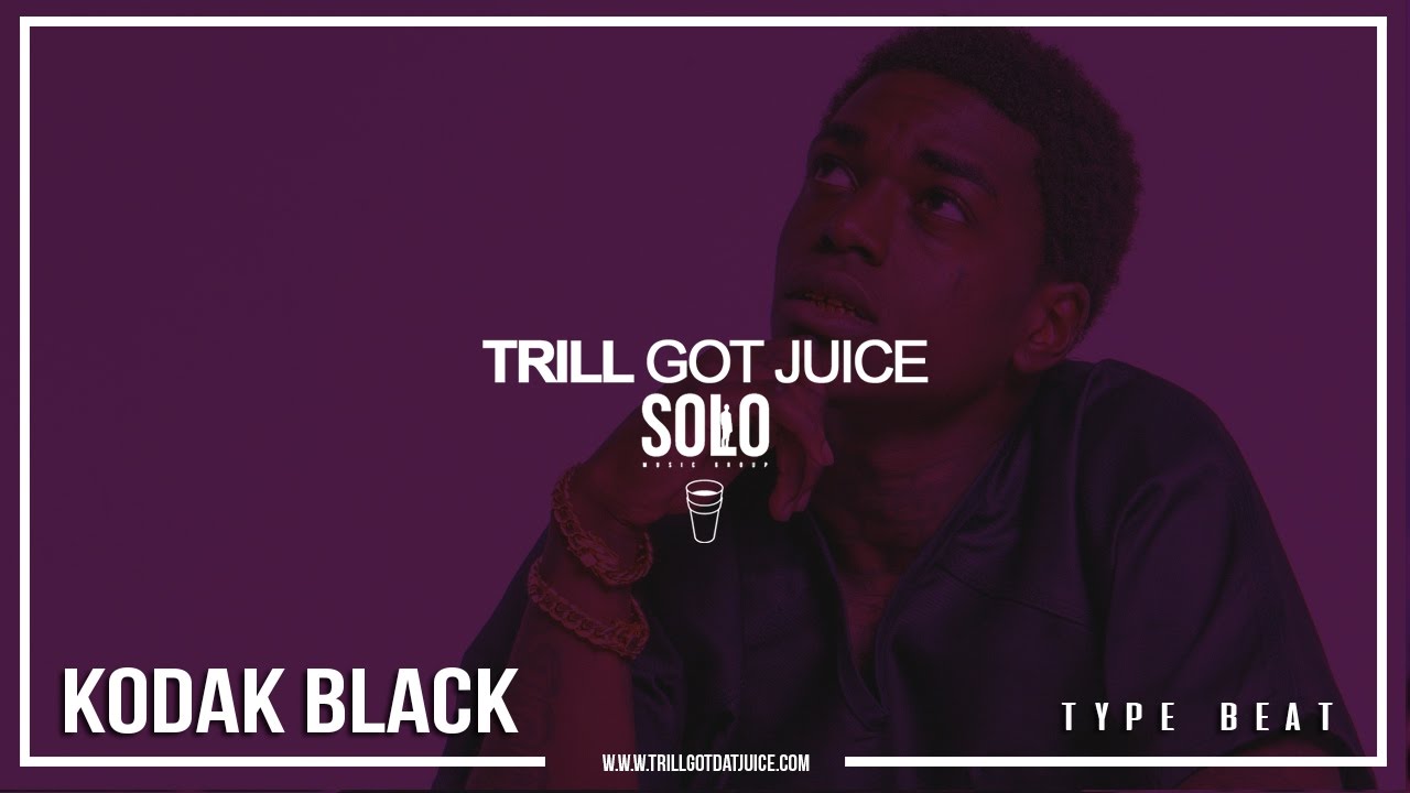 Kodak Black Type Beat - 