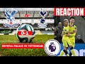 Crystal Palace Vs Tottenham 0 1 Live Stream Premier League EPL Football Match Today Score Highlights 