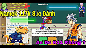 NRO | Namek 117K Sức Đánh Có Ăn Được Rương 11 Hay Không ?