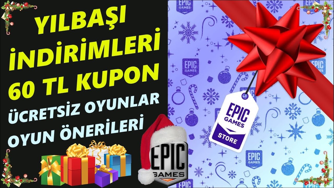 EPIC GAMES STORE YILBAŞI İNDİRİMLERİ! | 60 TL'lik KUPON! - BEDAVA ...
