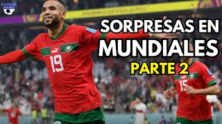 Selecciones que fueron SORPRESA en Mundiales (PARTE 2)