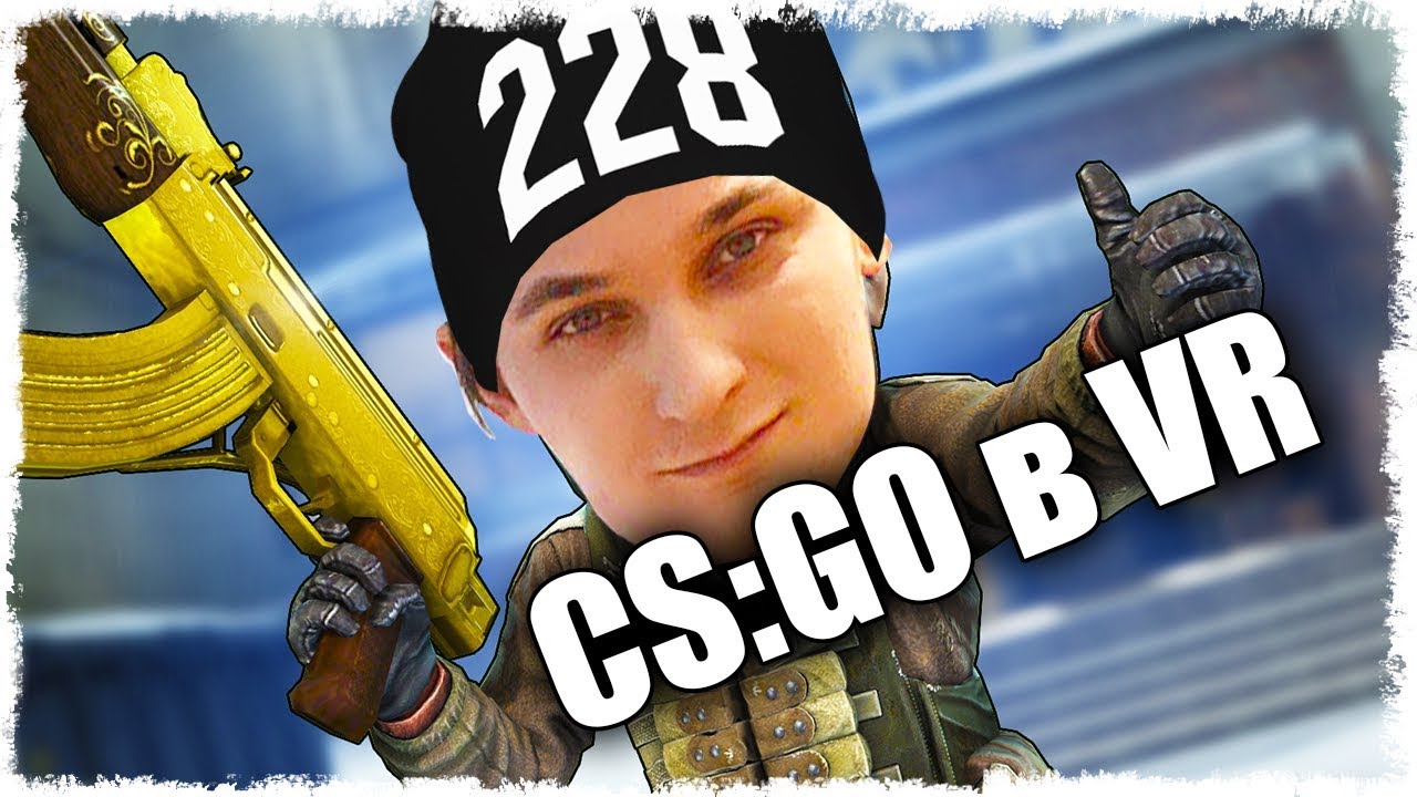 CS:GO в VR!!! - YouTube