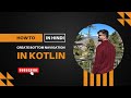 Bottom Navigation in Kotlin | Android Bottom NavigationView Tutorial in Hindi
