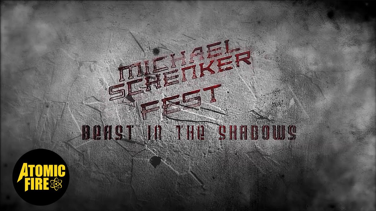 MICHAEL SCHENKER FEST    The Beast In The Shadows Official Lyric Video