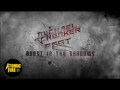 MICHAEL SCHENKER FEST -  The Beast In The Shadows (OFFICIAL LYRIC VIDEO)