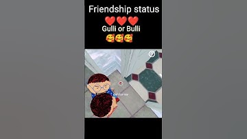 Thumbnail of 🥰Gulli Bulli friendship🥰status❤️❤️❤️#shorts #gullibulli #gullibullihorrorstory #youtubeshorts#status