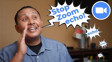 Stop Echo in Your Zoom Meetings