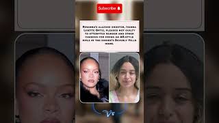 #Rihanna Shooting Suspect #IvannaOrtiz Pleads Not Guilty to Attempted Murder Charges