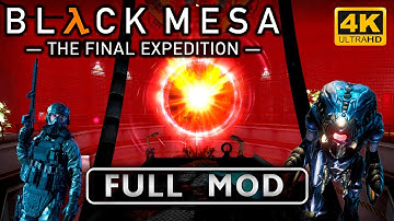 〈4K〉Black Mesa: Definitive Edition The Final Expedition FULL GAME Walkthrough No Commentary GamePlay